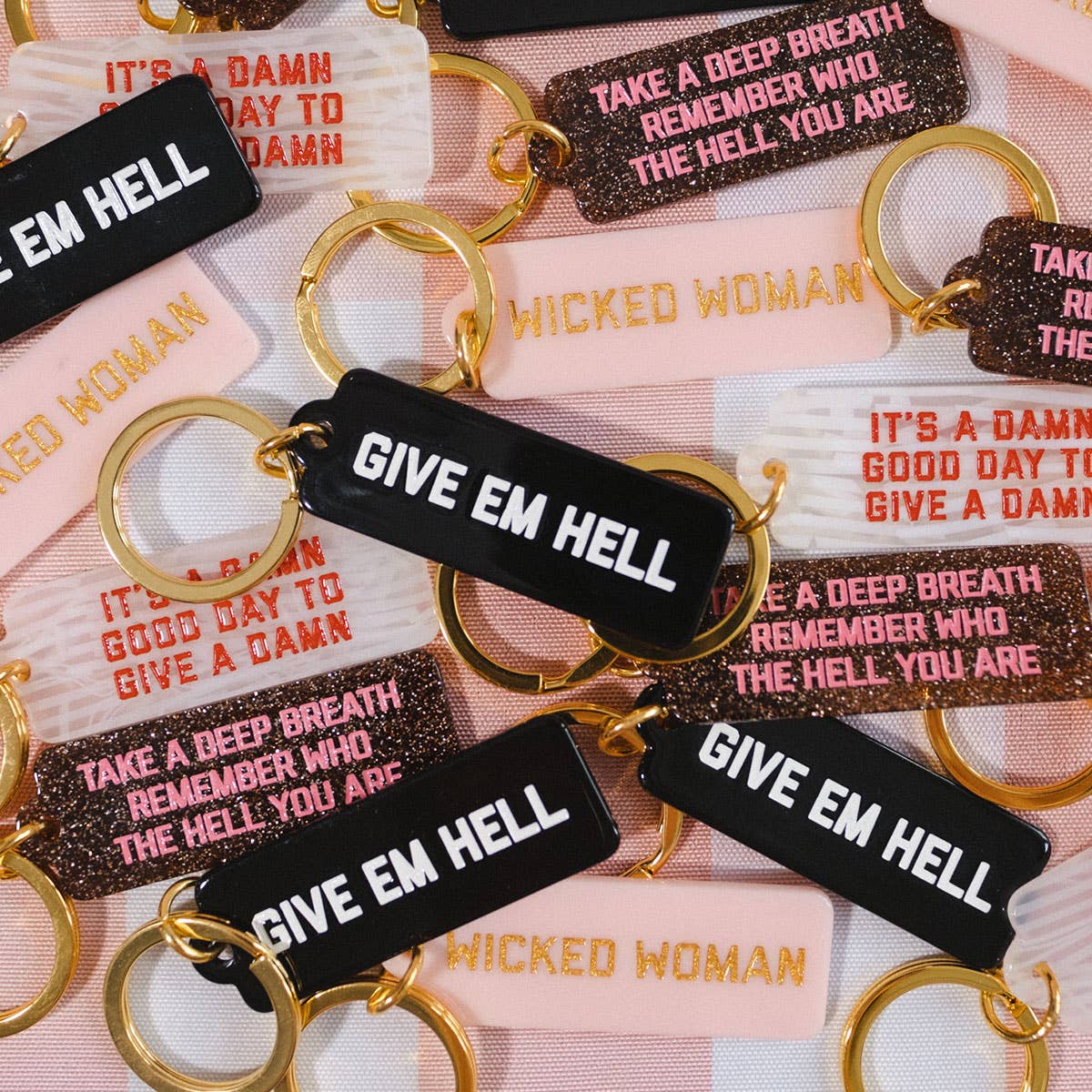 Give Em Hell Rectangle Keytag