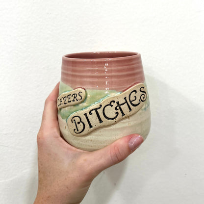 Cheers B*tches Wine Tumbler