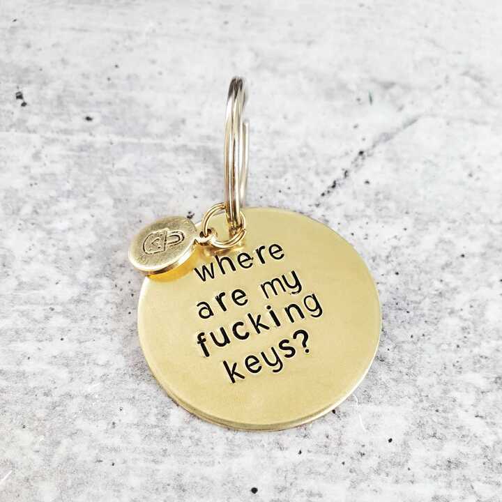 Where are my fu*king keys? Brass Key Chain